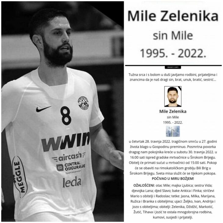 MILE ZELENIKA 24.5.1995 - 28.4.2022
