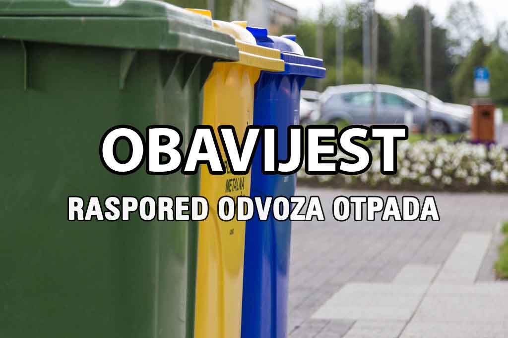 Obavijest komunalni otpad raspored odvoza
